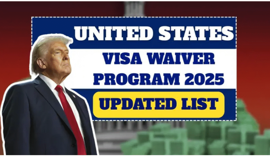 New Countries Added to US Visa Waiver Program in 2025 – See the Complete List