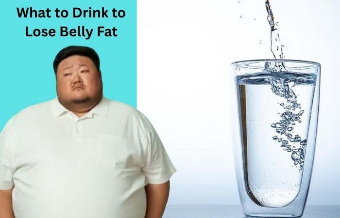 What to Drink to Lose Belly Fat